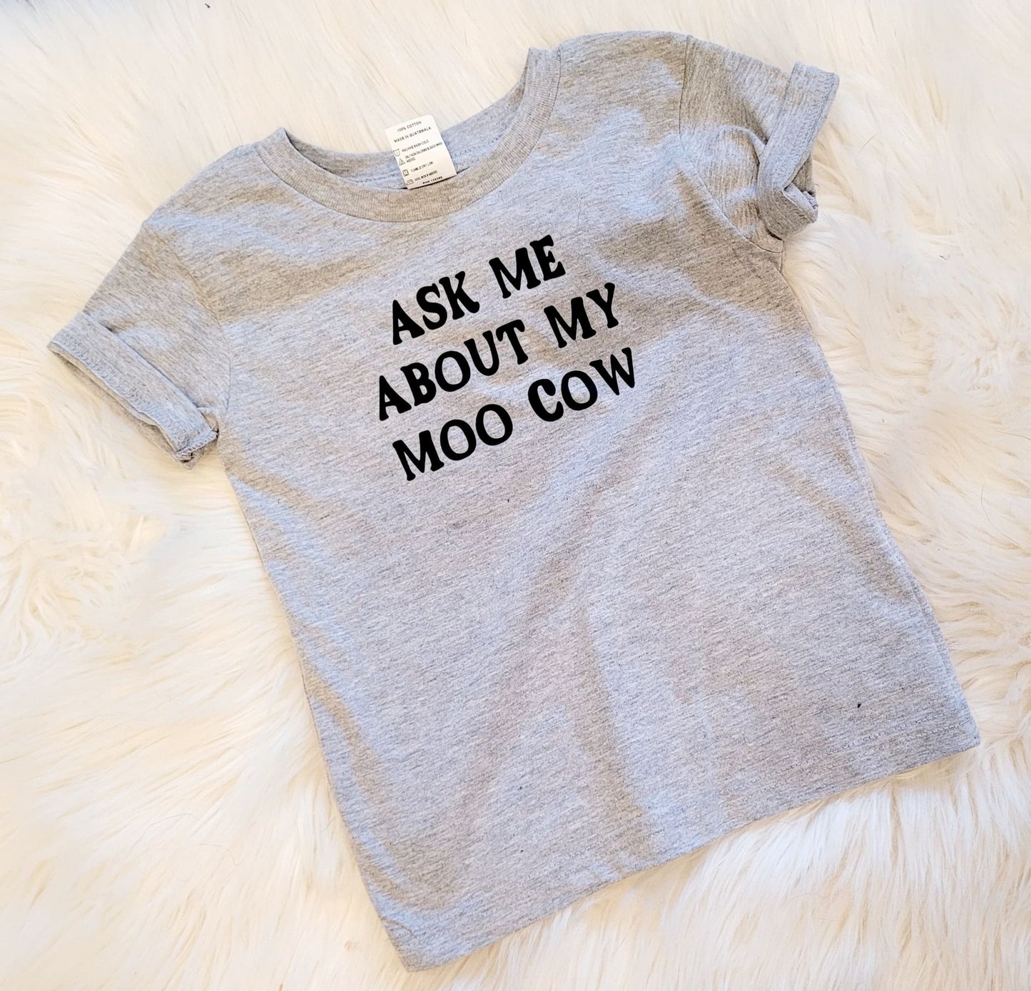 Ask Me About My Moo Cow